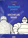 One Hundred Years of Michelin Man  by DARMON, Olivier 